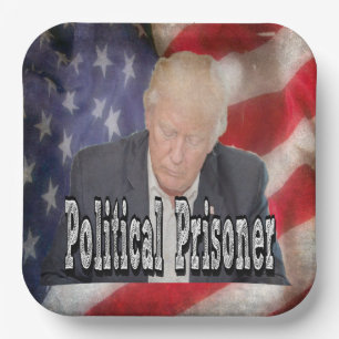 Trump Political Prisoner Paper Plate