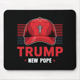 Trump Pope New Pope President Wants To Become New  Mouse Pad