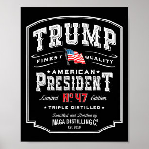 Trump President N 47 Vintage Whiskey Usa Poster