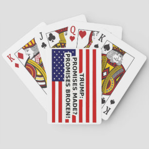 Trump promises made promises broken playing cards