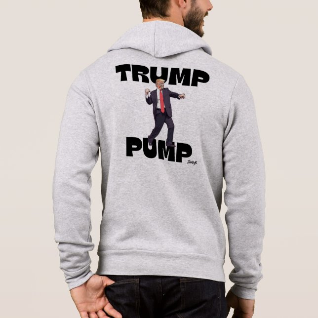 "Trump Pump" Bella Canvas Hoodie (Back)