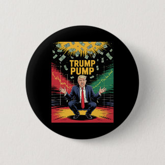 Trump Pump Money 1 6 Cm Round Badge