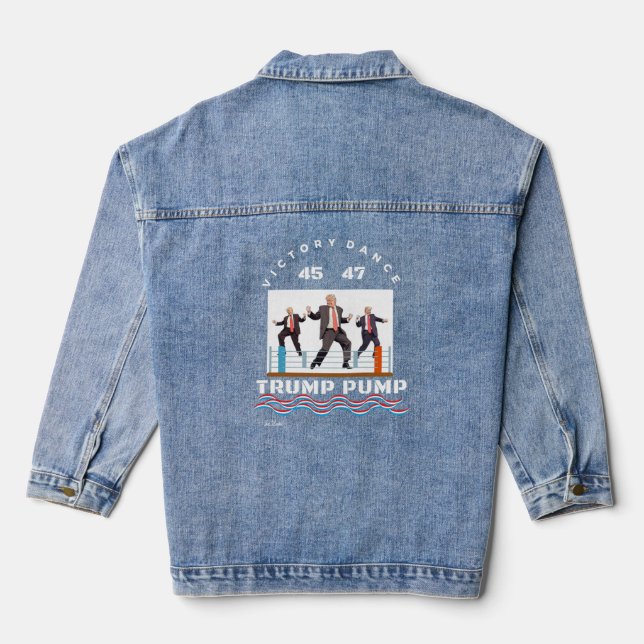 Trump Pump Victory Dance Black  Sweatshirt Denim Jacket (Back)