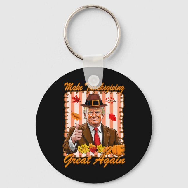 Trump Pumpkin Funny Make Thanksgiving Great Again  Key Ring (Front)