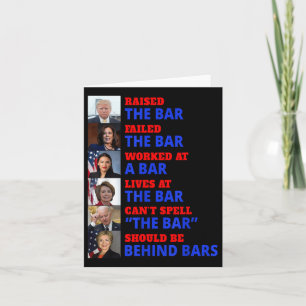 Trump Raised The Bar Harris Failed The Bar  Card