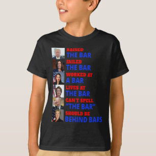 Trump Raised The Byr Harris Failed The R  T-Shirt