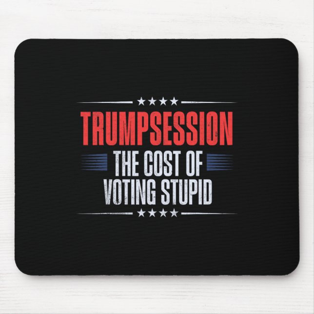 Trump Recession  Mouse Pad (Front)