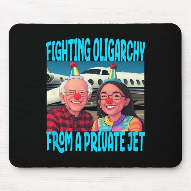 Trump Republican Fight Oligarchy From Private Jet  Mouse Pad (Front)