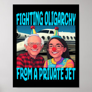 Trump Republican Fight Oligarchy From Private Jet  Poster