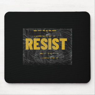 Trump Resist Trump Protest Anti Political Protest Mouse Pad