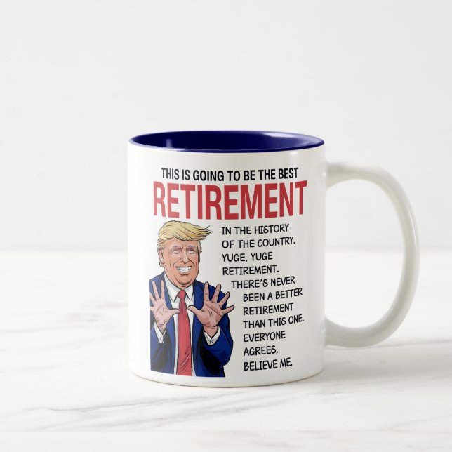 Trump Retirement Greeting  Two-Tone Coffee Mug (Right)