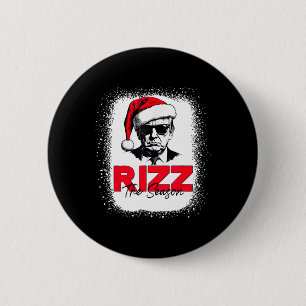 Trump Rizz The Season Christmas Funny Donald Trump 6 Cm Round Badge