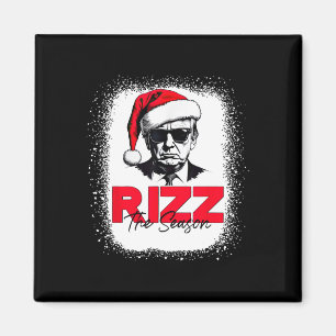 Trump Rizz The Season Christmas Funny Donald Trump Magnet