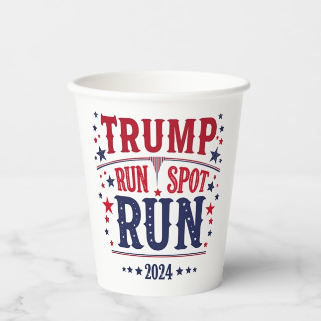 Trump Run Spot Run Funny Election Debate  Paper Cups (Front)