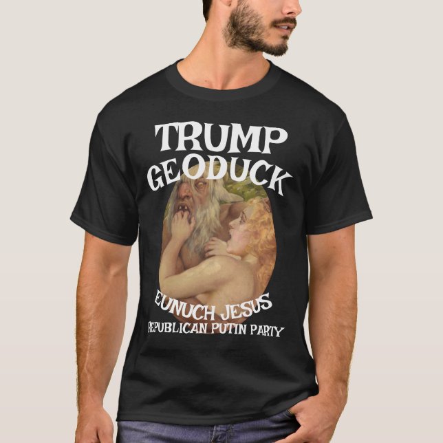 Trump Satyr Night Geoduck Jesus Republican WH T-Shirt (Front)