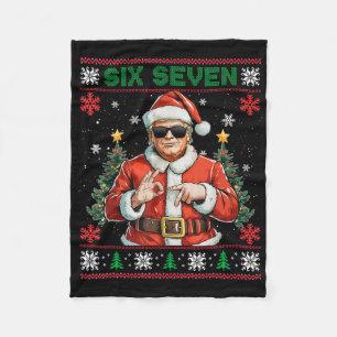 Trump Says 67 Meme Six Seven Funny Ugly Christmas Fleece Blanket