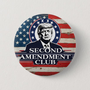 Trump Second Amendment 6 Cm Round Badge