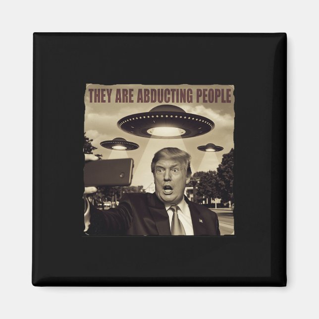 Trump Selfie Ufo Alien Abduction  Magnet (Front)