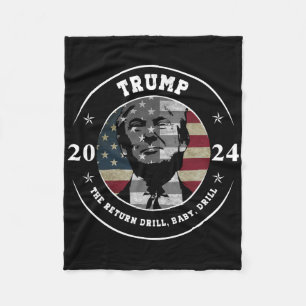 Trump Shirt Drill Byby Republican Funny Quote Fleece Blanket