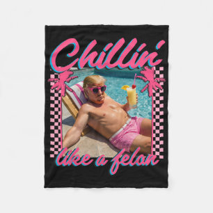 Trump Shirt Funny Chillin Like A Felon Trump 2024  Fleece Blanket