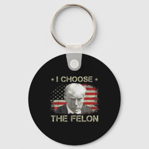 Trump Shirts For Men 2024 I Choose The Felon Convi Key Ring