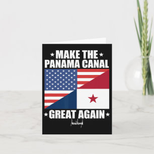 Trump Signature Make The Panama Canal Great Again Card