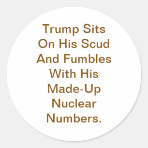 Trump Sits On His Scud Hankamer Artjunkhaus Comic Classic Round Sticker