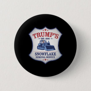 Trump Snow Plough Trump Ploughing Snowflake Remova 6 Cm Round Badge