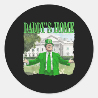 Trump St Patrick Day Daddy's Home White House Lepr Classic Round Sticker