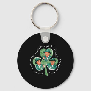 Trump St Patrick's Day 2025 Funny Kiss Me I Voted Key Ring