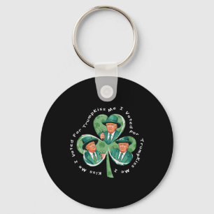 Trump St Patrick's Day 2025 Funny Kiss Me I Voted  Key Ring