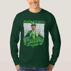 Trump St Patrick's Day Make America Lucky Again T-Shirt
