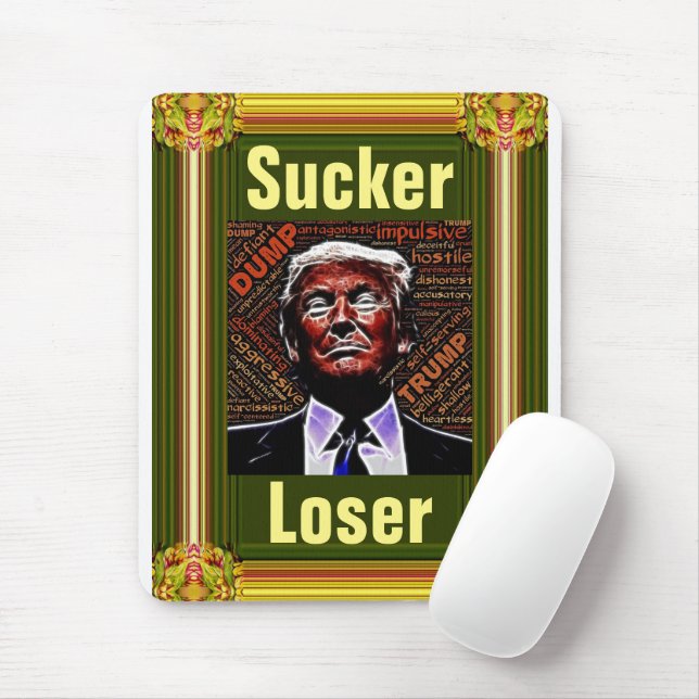 Trump Sucker/Loser Mouse Pad (With Mouse)