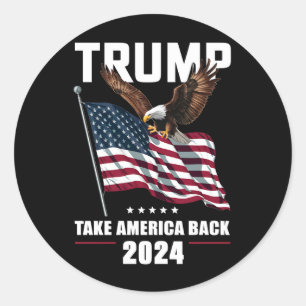 Trump Take America Back American Election 2024 Classic Round Sticker