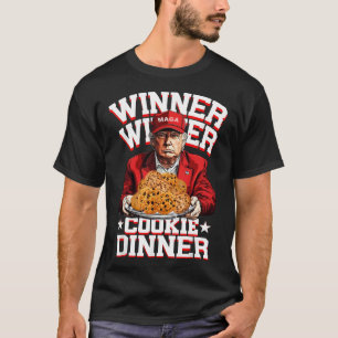 Trump Take America Byck Funny Winner Winner Cookie T-Shirt