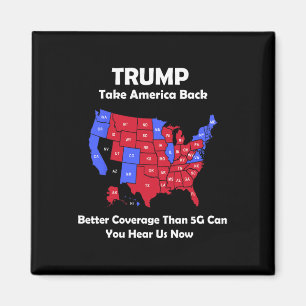 Trump Take America Byck Usa Map - Better Coverage  Magnet