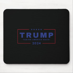 Trump Taking America Back 4th Of July 2024 Us Maga Mouse Pad