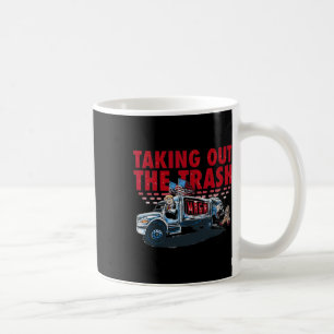 Trump Taking Out The Trash Funny Trump Coffee Mug