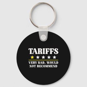 Trump Tariff Usa Would Not Recommend Tariffs Funny Key Ring