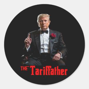 Trump Tariffather Tariffinator Liberation Day Tari Classic Round Sticker