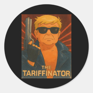 Trump Tariffinator Liberation Day Tariff Deal Men Classic Round Sticker