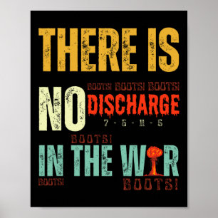 Trump Tariffs No Discharge In The War – Boots Boot Poster