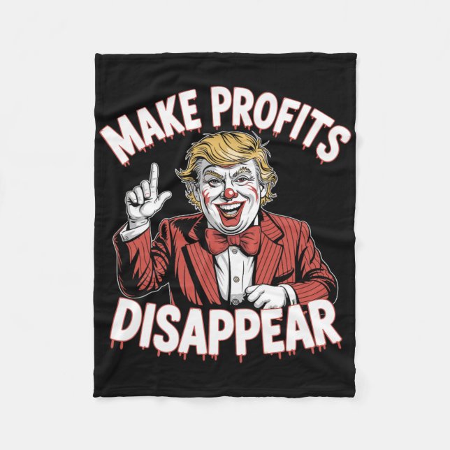 Trump Tariffs Recession Meme Make Profits Disappea Fleece Blanket (Front)