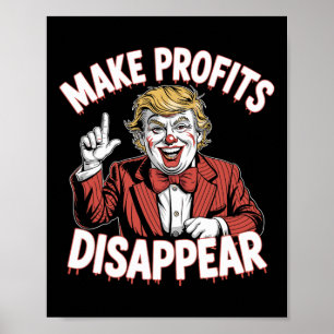 Trump Tariffs Recession Meme Make Profits Disappea Poster