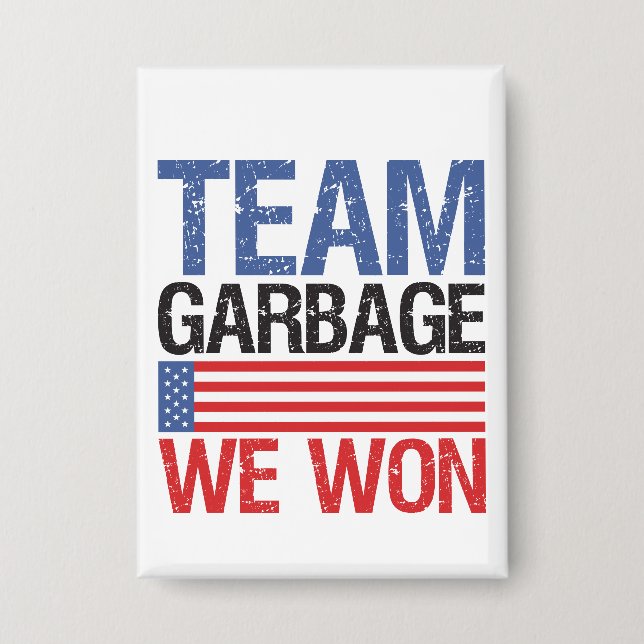 Trump - Team Garbage We Won (Front)