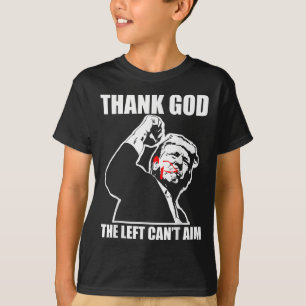Trump Thank God The Left Can't Aim , Small, Black T-Shirt