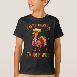Trump Thanksgiving I'm Thankful Trump Won T-Shirt