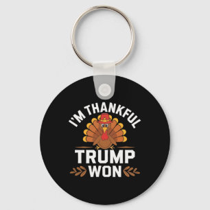 Trump Thanksgiving Shirt I'm Thankful Trump Won 1 Key Ring