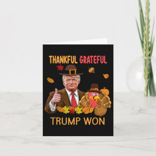 Trump Thanksgiving Turkey Fall Thankful Grateful M Card