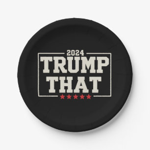 Trump That 2024 47th US President Vintage Paper Plate